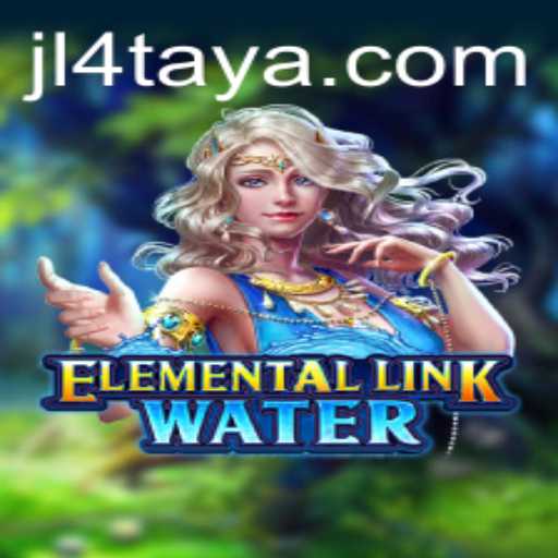 Dive into Adventure with ElementalLinkWater: A New Era of Gaming