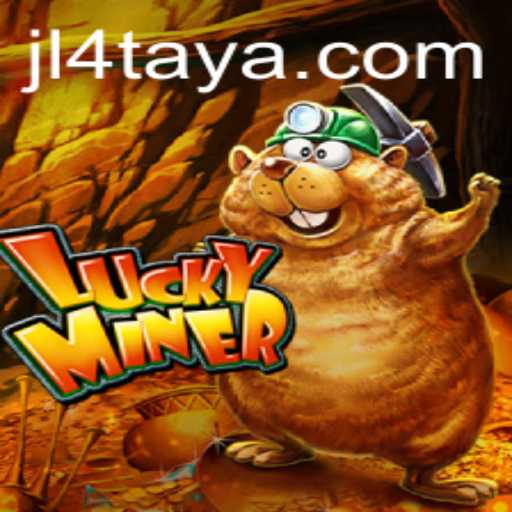 Discover the Exciting World of LuckyMiner JL4: A Thrilling Adventure Awaits